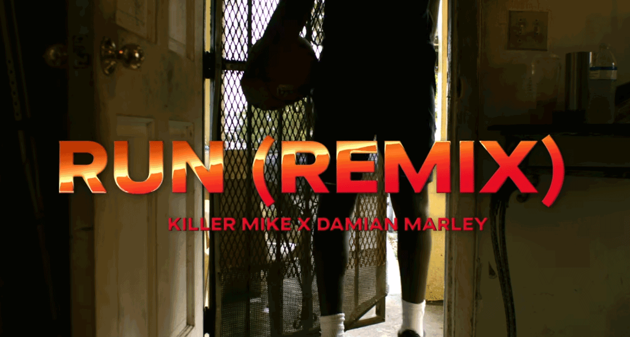 Video: Killer Mike - RUN ft. Damian "Jr. Gong" Marley