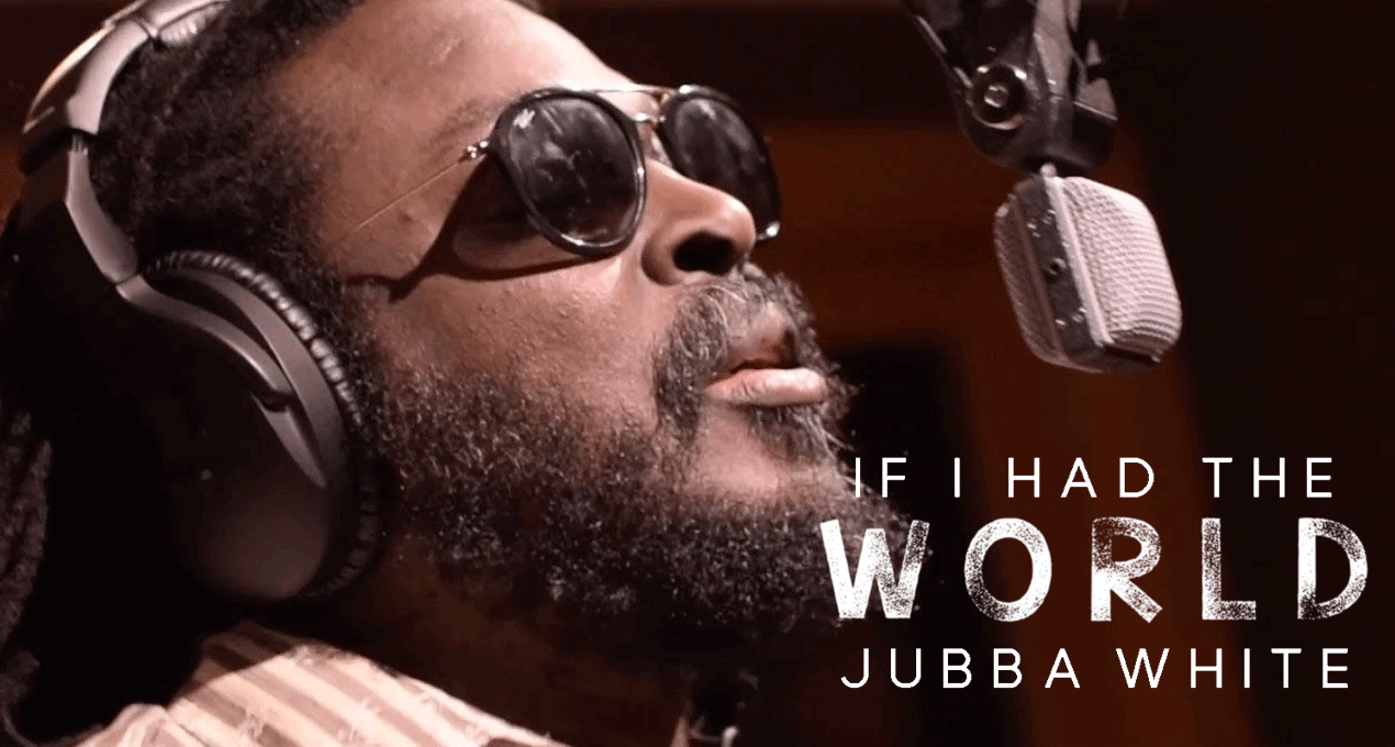 Audio: Jubba White - If I Had The World [White Stone Productions]