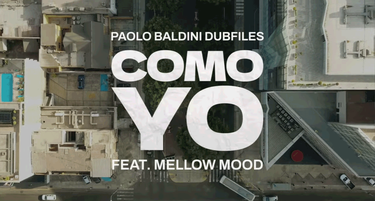 Lyrics: Paolo Baldini DubFiles ft Mellow Mood - Como Yo [La Tempesta Dub]