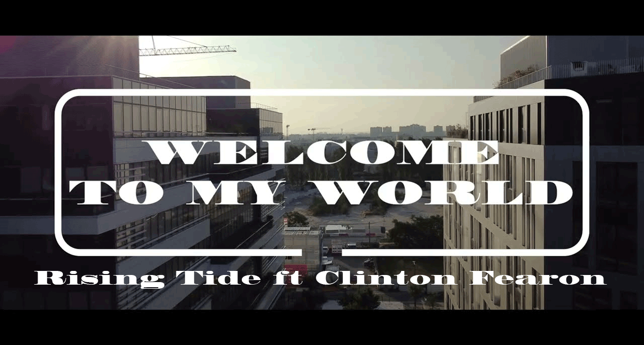 Video: Rising Tide ft Clinton Fearon - Welcome to My World [Old Growth Records / Soulbeats Music]