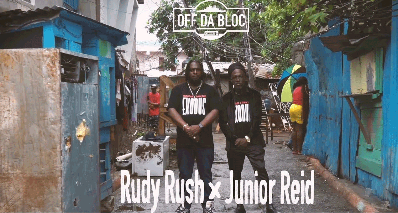 Video: Rudy Rush ft Junior Reid - Exodus [Off Da Bloc Records]