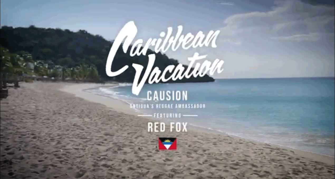Video: Causion ft Red Fox – Caribbean Vacation