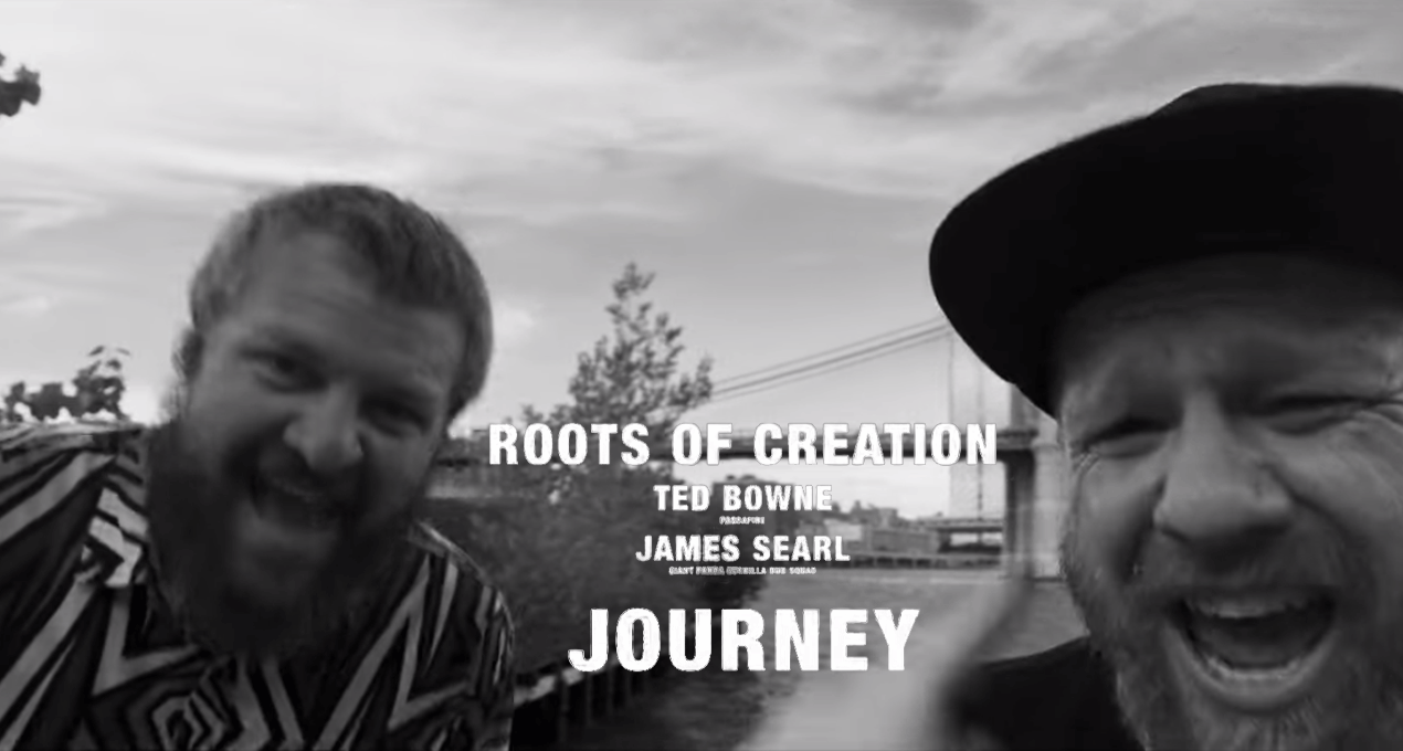 Video: Roots Of Creation ft. Passafire, Giant Panda Guerilla Dub Squad - Journey