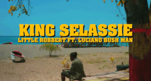 Video: Little Robert ft Luciano & Bushman - King Selassie [Ora Ora Ngaru Records]
