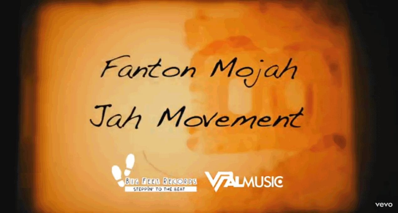Lyrics: Fantan Mojah - Jah Movement [Big Feet Records]