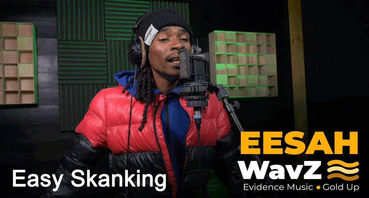 Video: Eesah – Easy Skanking | WavZ Session [Evidence Music & Gold Up]