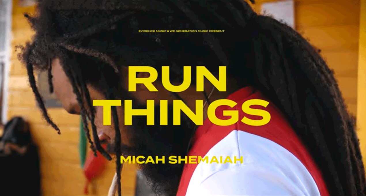 Video: Micah Shemaiah - Run Things [Evidence Music / We Generation Music]