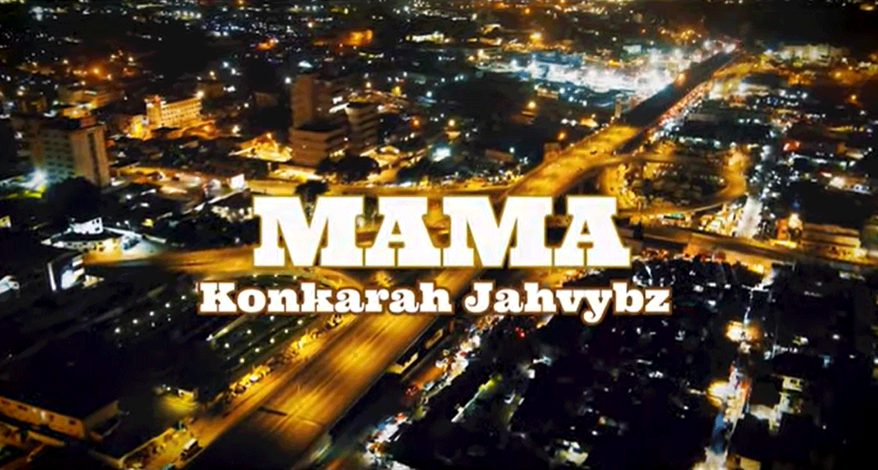 Video: Konkarah Jahvybz - Mama