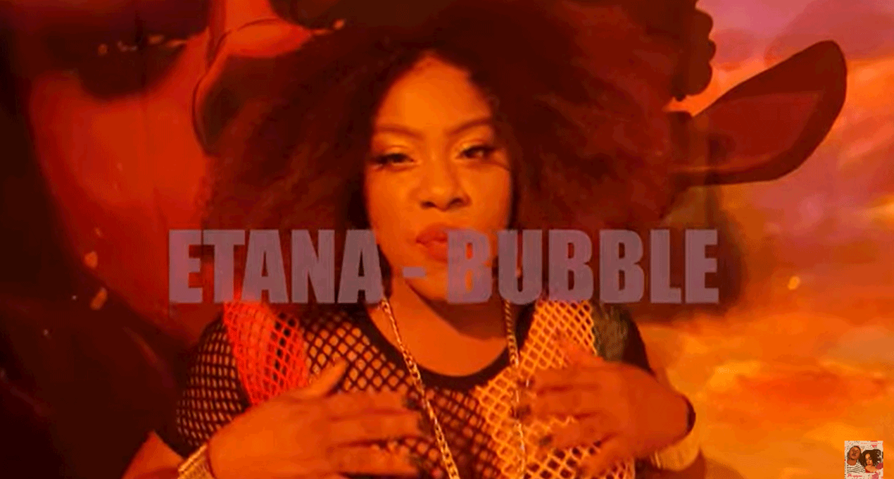 Video: Etana - Bubble [Zojak WorldWide]