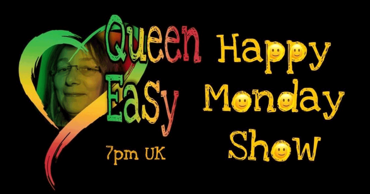 Queen Easy – Happy Monday