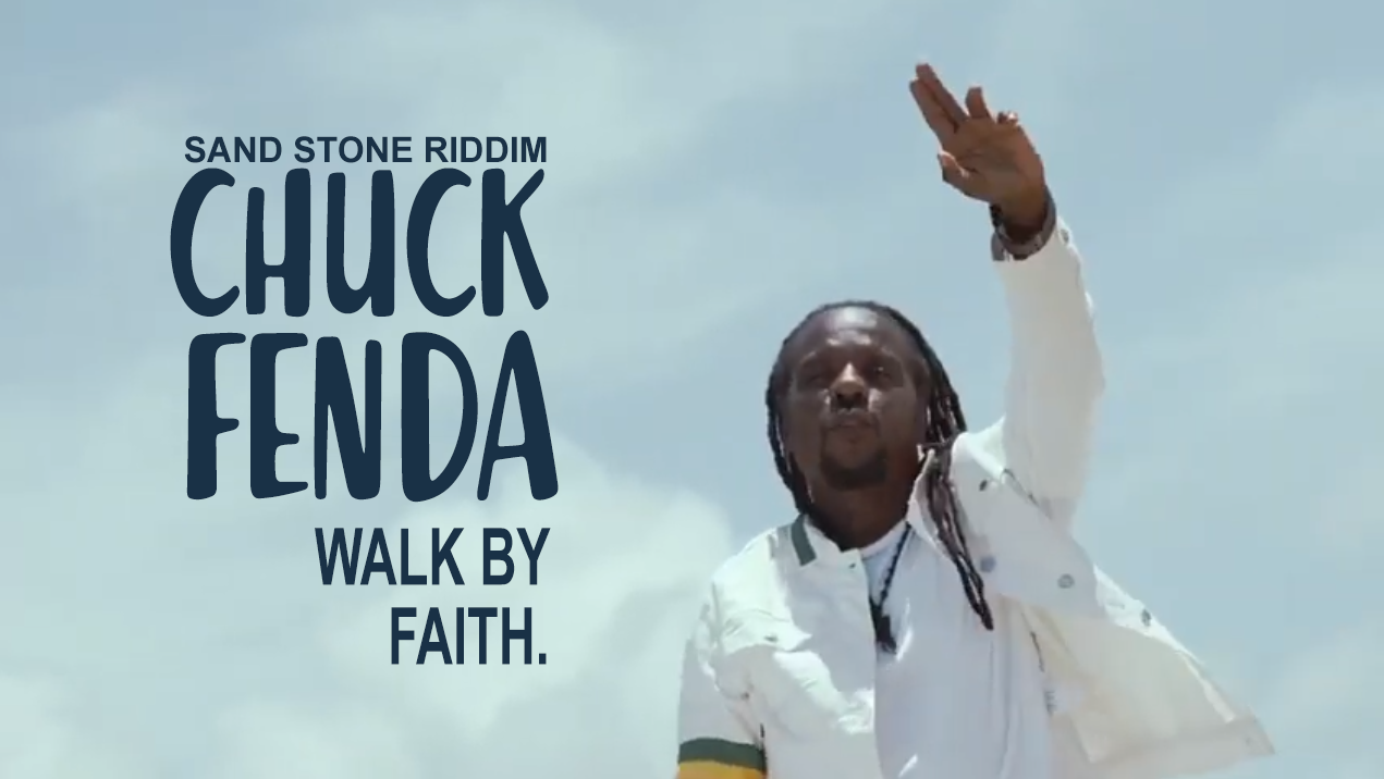 Video: Chuck Fenda - Walk By Faith