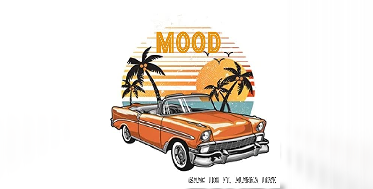 ‘Mood’ by upcoming artist Isaac Leo