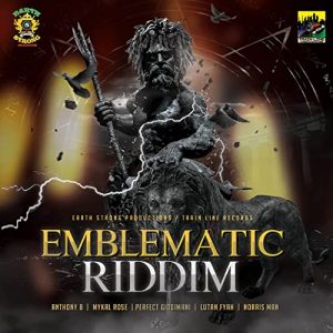 Earth Strong Productions & Train Line Records - Emblematic Riddim