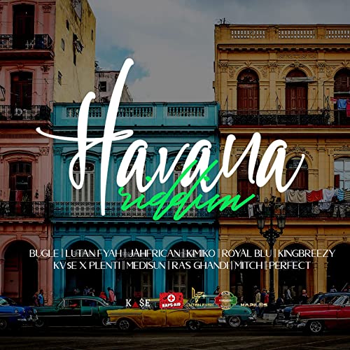 Raps-Aid Productions - Havana Riddim