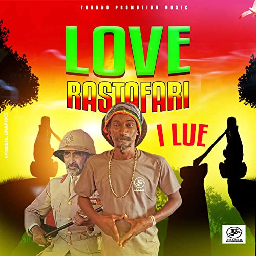﻿I Lue - Love Rastafari
