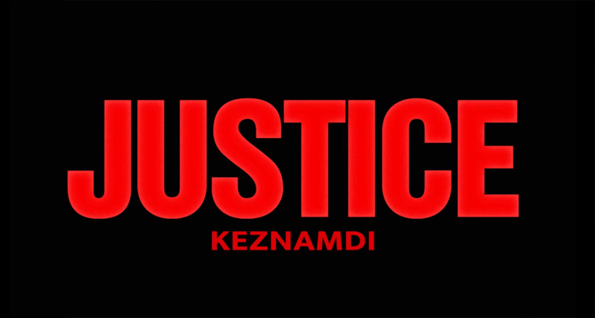 Video: Keznamdi - Justice ft. Errol Edwards
