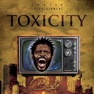 Bugle - Toxicity