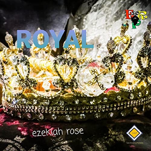 Ezekiah Rose - Royal
