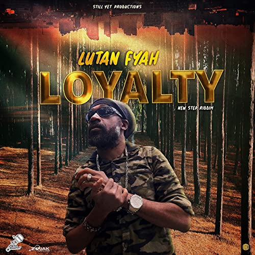 Lutan Fyah - Loyalty