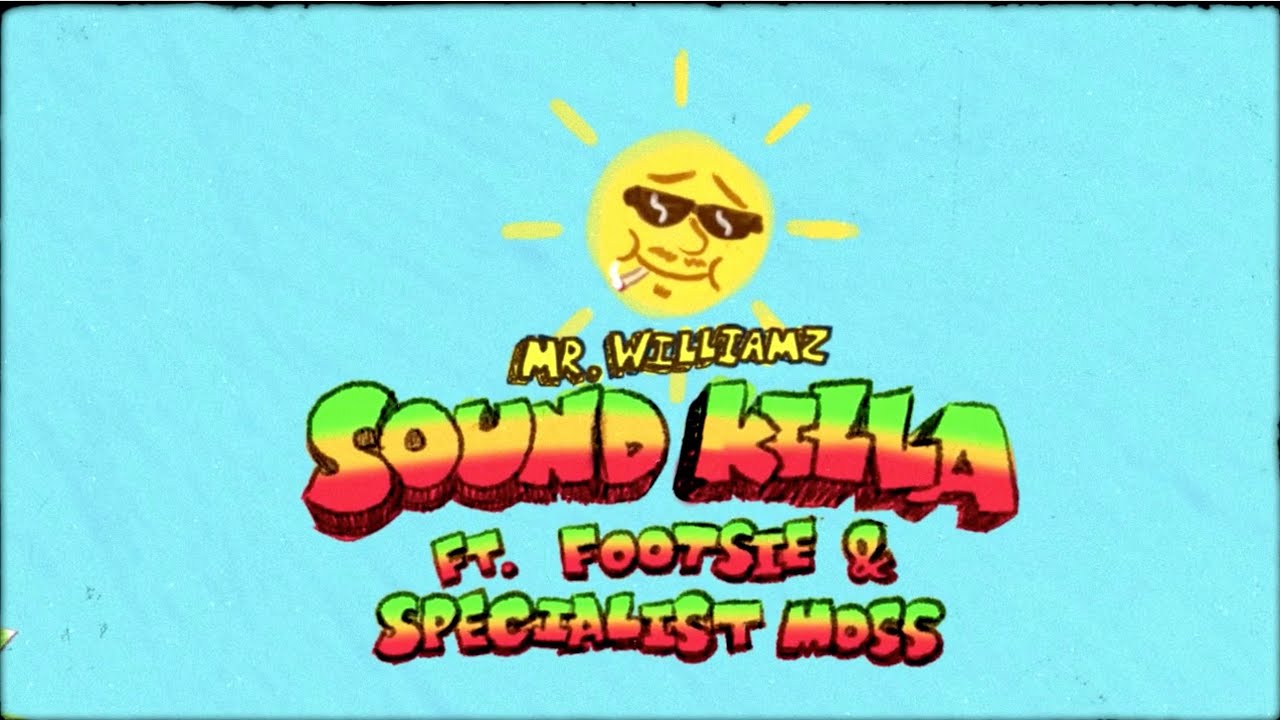 Video: Mr Williamz ft. Footsie & Specialist Moss - Soundkilla