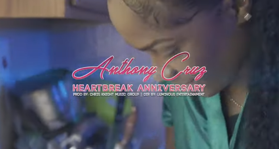 Video: Anthony Cruz - Heartbreak Anniversary