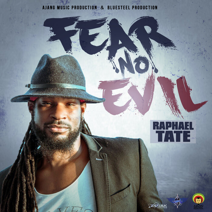 Raphael Tate - Fear No Evil