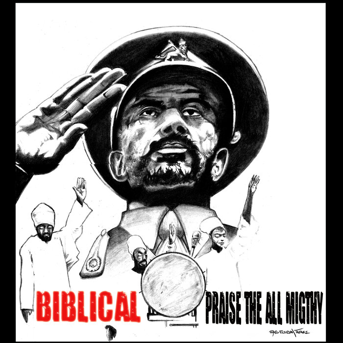 Biblical - Praise The All Migthy