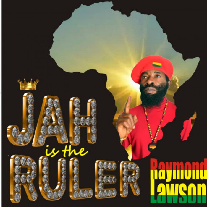 Raymond Lawson - Jah Is The Ruler