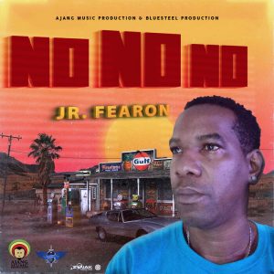 JR. Fearon - No No No