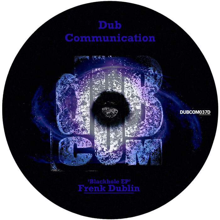 Frenk Dublin - Blackhole EP