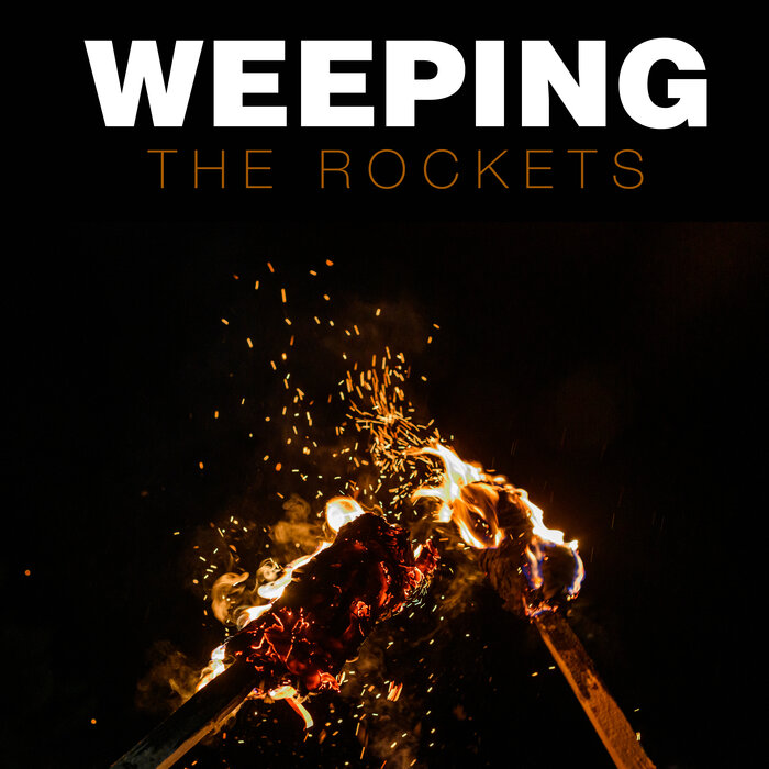The Rockets - Weeping