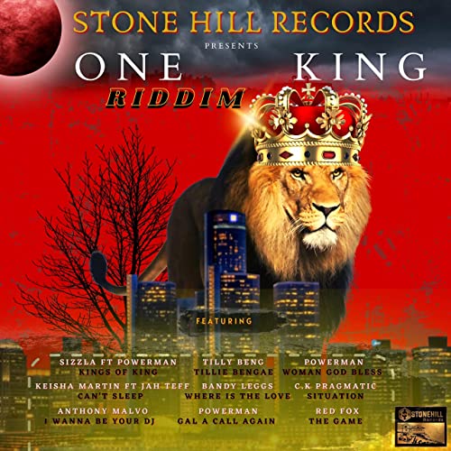 Stone Hill Records - One King Riddim
