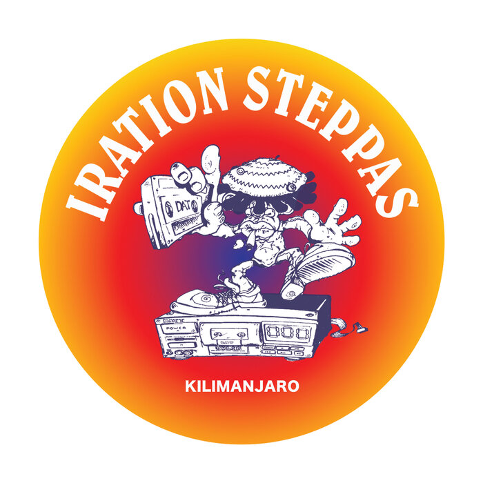Iration Steppas - Kilimanjaro