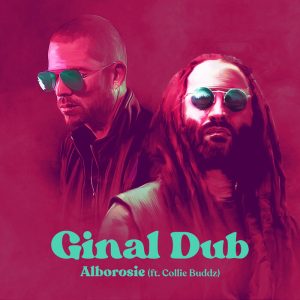 Alborosie feat Collie Buddz - Ginal Dub