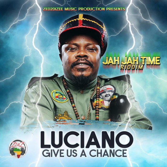 Luciano - Give Us A Chance