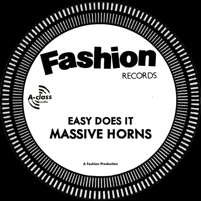 The Massive Horns / Dub Organiser - Easy Does It (Dub Organiser Mix)