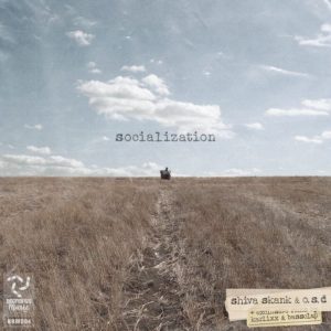 Shiva Skank / O.S.D - Socialization