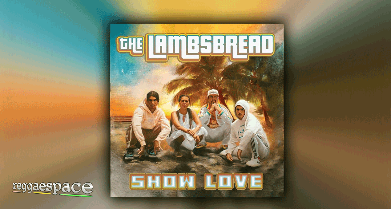 Audio: The Lambsbread - Show Love [Next Generation Productions]