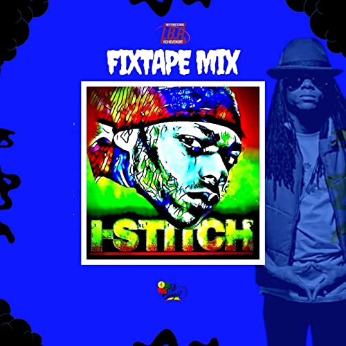 I-Stitch - Fixtape Mix