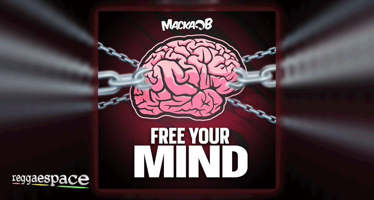 Audio: Macka B - Free Your Mind [Ditto Music]