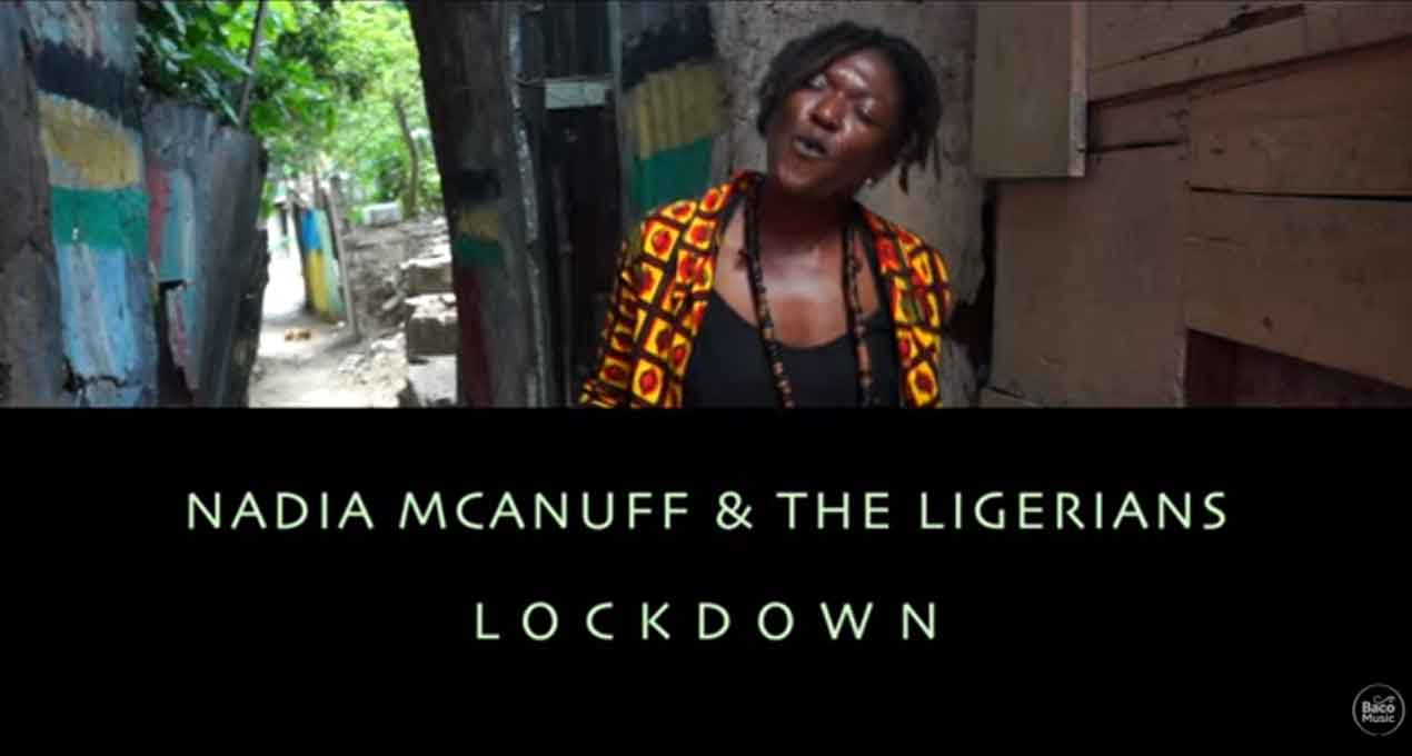 Video: Nadia McAnuff & The Ligerians - Lock Down [SoulNurse Records]
