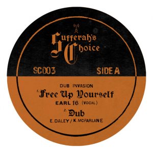 Dub Invasion feat Earl 16 - Free Up Yourself