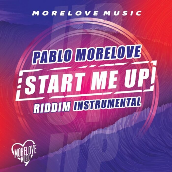 Pablo Morelove - Start Me Up (Riddim - Instrumental)