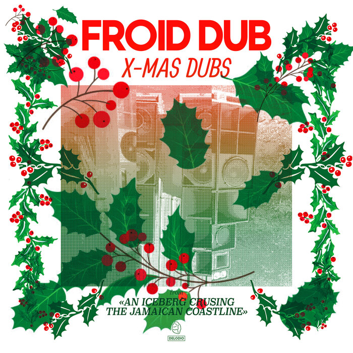 Froid Dub - X-MAS DUBS