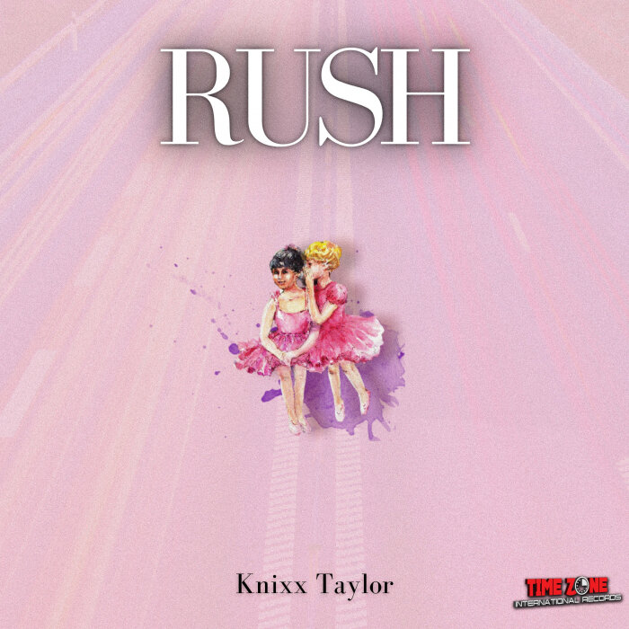 Knixx Taylor / Romar J - Rush