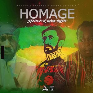 Sizzla & Bam Rush - Homage