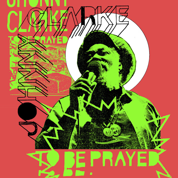 Johnny Clarke - To Be Prayed