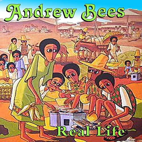 Andrew Bees - Real Life