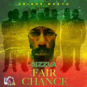 Sizzla - Fair Chance