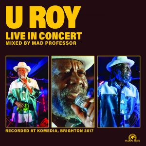 U Roy - Live in Concert